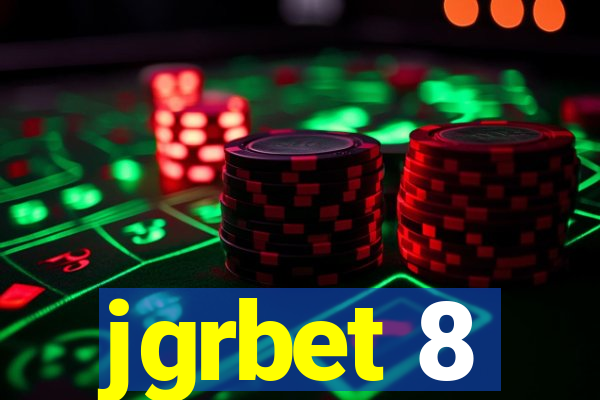 jgrbet 8